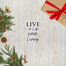 Load image into Gallery viewer, Live A Life Sticker