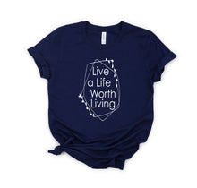 Load image into Gallery viewer, LIVE A LIFE SHORT SLEEVE TEE