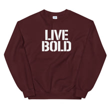 Load image into Gallery viewer, LIVE BOLD Unisex Non Hoodie Sweatshirt