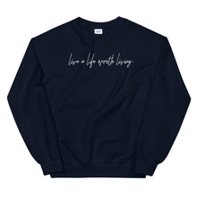 Load image into Gallery viewer, LIVE A LIFE Unisex Non Hoodie Sweatshirt