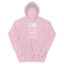 Load image into Gallery viewer, LIVE A LIFE HOODIE