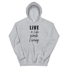 Load image into Gallery viewer, LIVE A LIFE HOODIE
