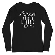 Load image into Gallery viewer, Live A Life - flower - Long Sleeve