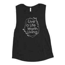 Load image into Gallery viewer, LIVE A LIFE WOMEN'S TANK