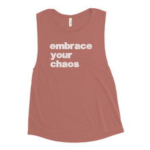 Load image into Gallery viewer, EMBRACE YOUR CHAOS WOMEN'S TANK
