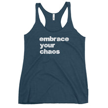 Load image into Gallery viewer, EMBRACE YOUR CHAOS WOMEN'S RACERBACK TANK