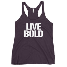 Load image into Gallery viewer, LIVE BOLD Women's Racerback Tank