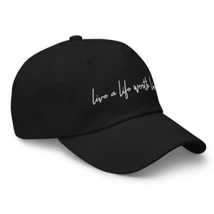 Live A Life Hat