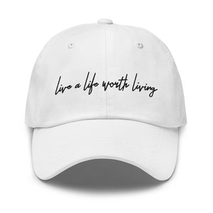 Live A Life Hat