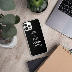 LIVE A LIFE - iPHONE CASE