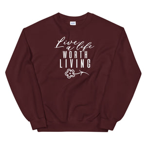 LIVE A LIFE Non Hoodie Sweatshirt