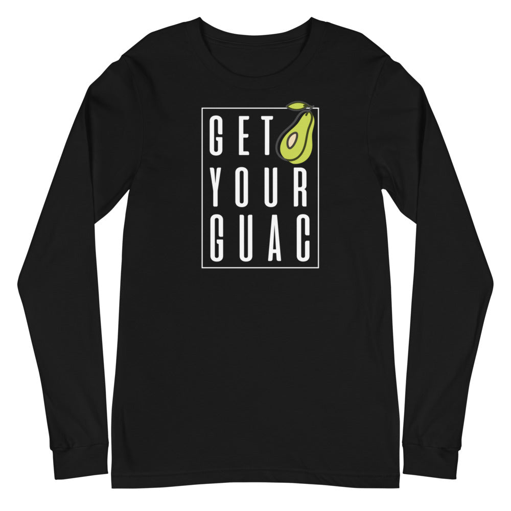 GET YOUR GUAC - Long Sleeve