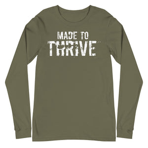 MADE TO THRIVE Long Sleeve