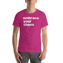 Load image into Gallery viewer, EMBRACE YOUR CHAOS SHORT SLEEVE TEE
