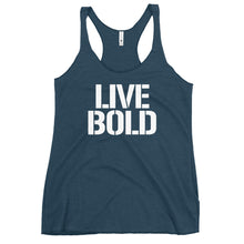Load image into Gallery viewer, LIVE BOLD Women&#39;s Racerback Tank
