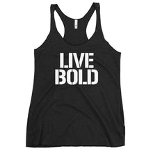 Load image into Gallery viewer, LIVE BOLD Women&#39;s Racerback Tank
