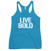 Load image into Gallery viewer, LIVE BOLD Women&#39;s Racerback Tank
