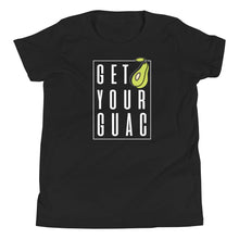 Load image into Gallery viewer, GET YOUR GUAC - YOUTH
