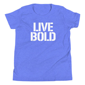 LIVE BOLD - YOUTH